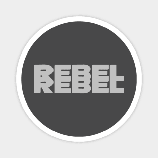 Rebel Rebel, silver Magnet